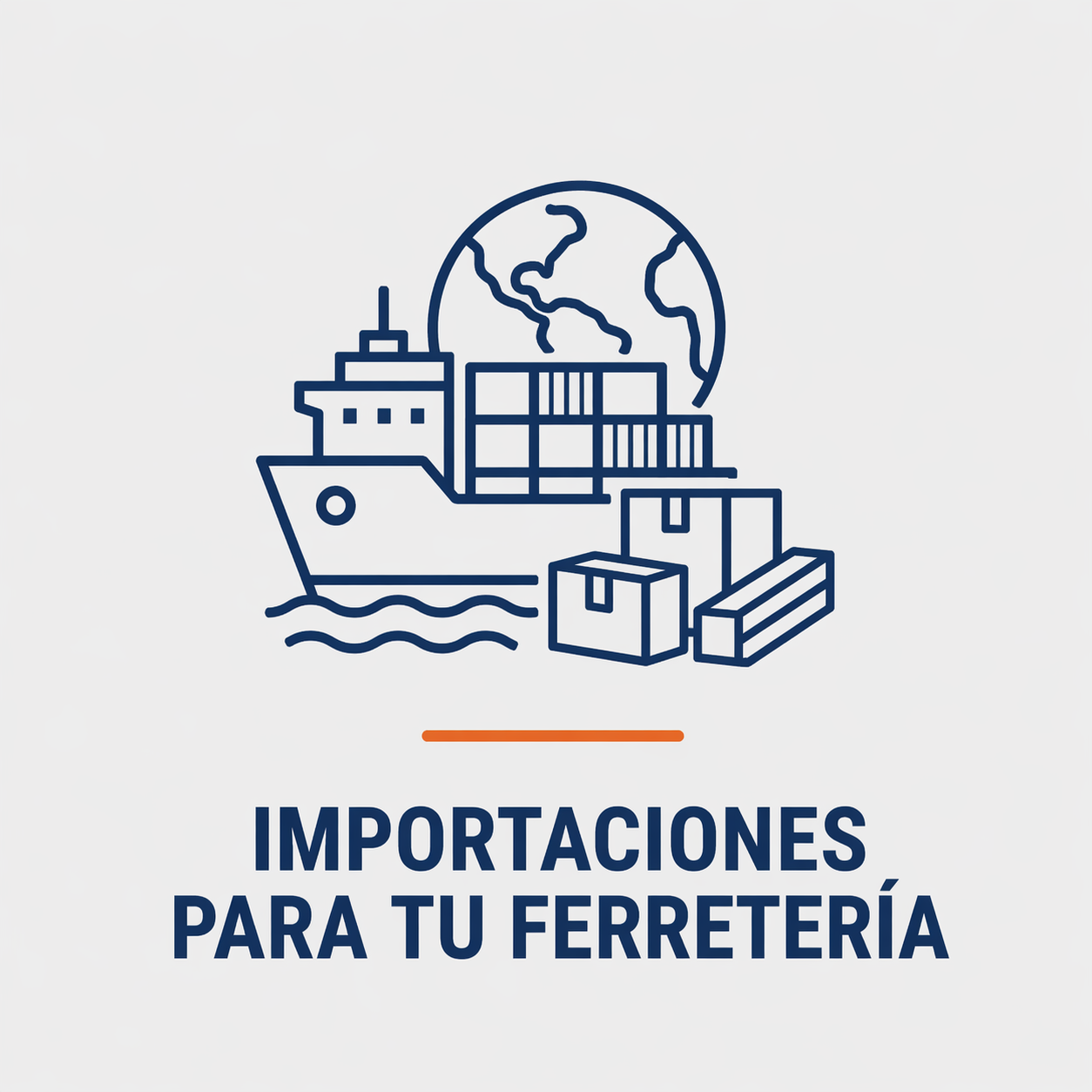 IMPORTACIONES PARA TU FERRETERIA