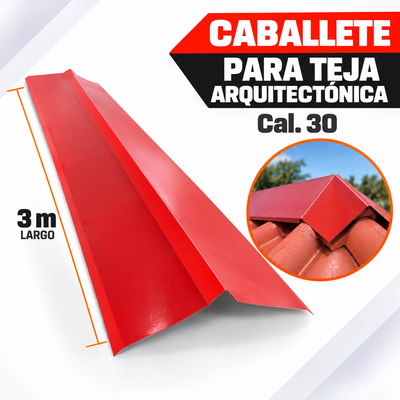 Caballete para Teja Arquitectónica Calibre 30 x 3 Metros