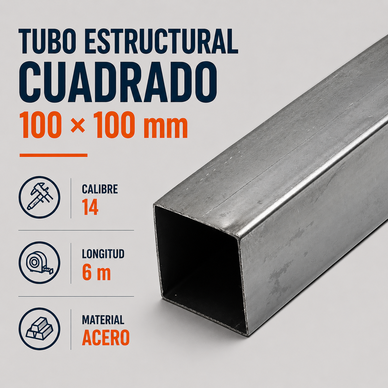Tubo Estructural Cuadrado 100 × 100 mm Cal. 14 – Largo 6 m