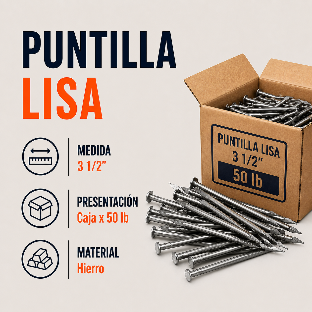Puntilla Lisa de Hierro con Cabeza 3 1/2” x 50 lb