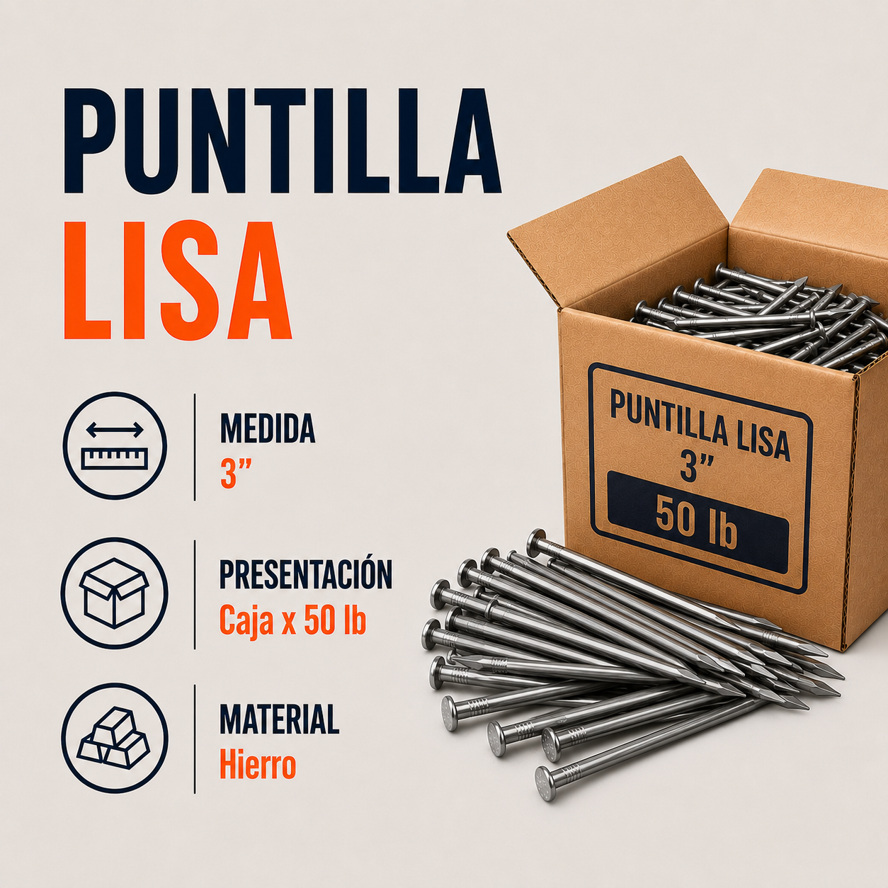 Puntilla Lisa de Hierro con Cabeza 3” x 50 lb