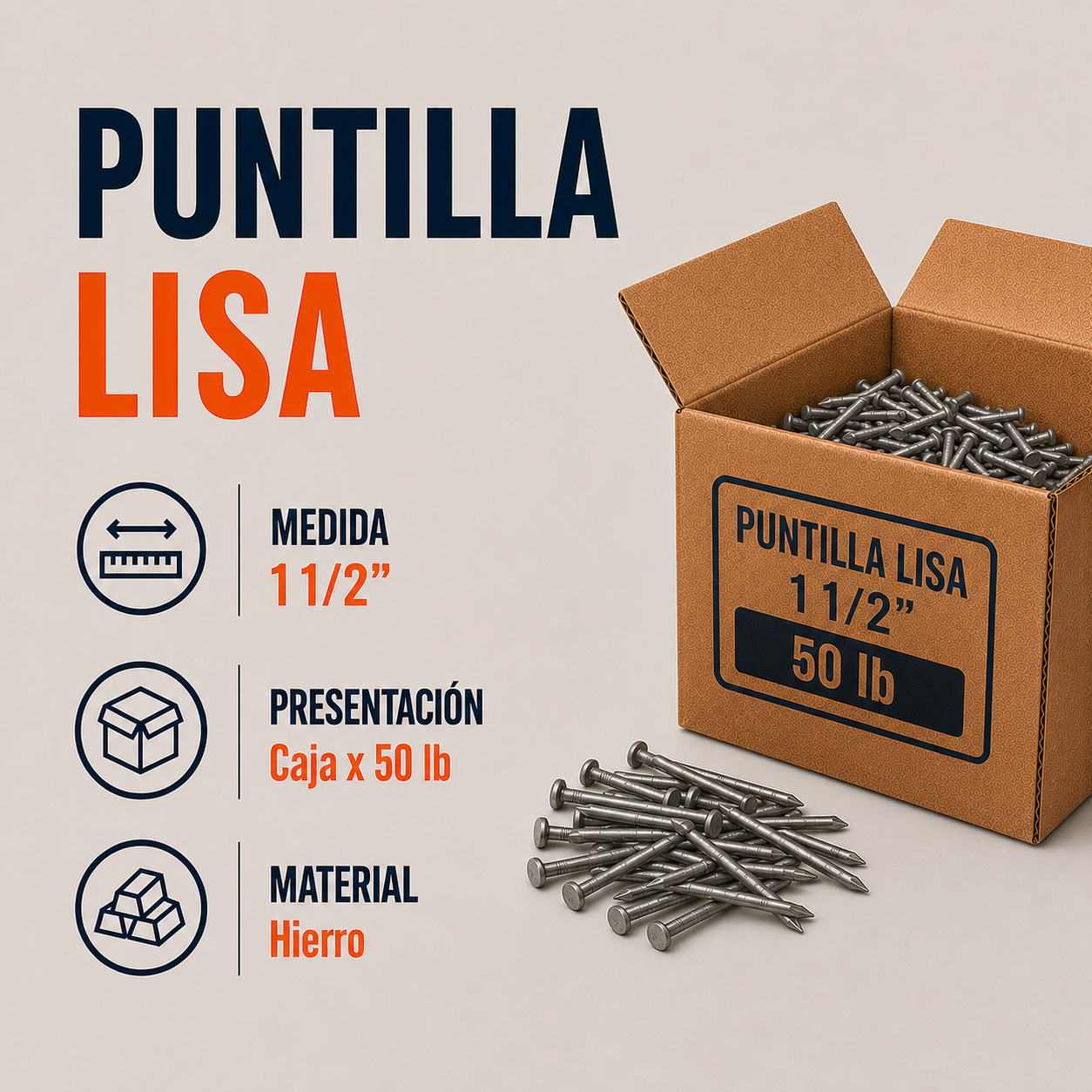 Puntilla Lisa de Hierro con Cabeza 1 1/2” x 50 lb